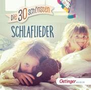 Cover von Die 30 schönsten Schlaflieder