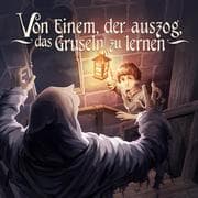 Cover von Von Einem, der auszog, das Gruseln zu lernen