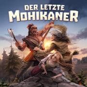 Cover von Der letzte Mohikaner