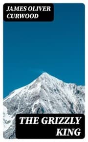 Cover von The Grizzly King