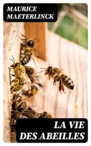 Cover von La vie des abeilles