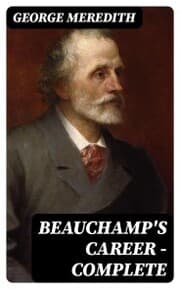 Cover von Beauchamp's Career - Complete