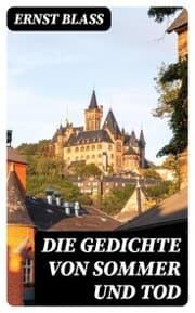 Cover von Die Gedichte von Sommer und Tod