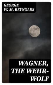 Cover von Wagner, the Wehr-Wolf