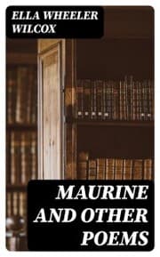 Cover von Maurine and Other Poems