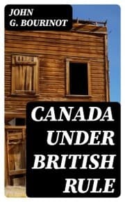 Cover von Canada Under British Rule