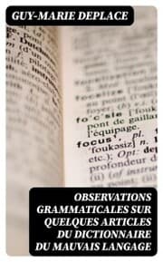Cover von Observations grammaticales sur quelques articles du Dictionnaire du mauvais langage