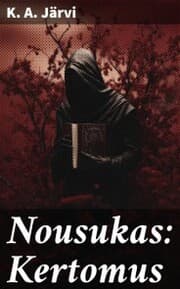 Cover von Nousukas: Kertomus