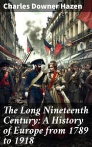 Cover von The Long Nineteenth Century: A History of Europe from 1789 to 1918