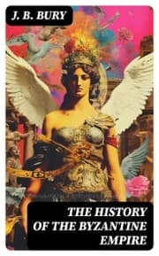 Cover von The History of the Byzantine Empire