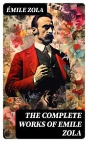 Cover von The Complete Works of Emile Zola