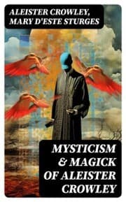 Cover von Mysticism & Magick of Aleister Crowley