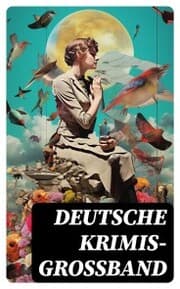 Cover von Deutsche Krimis- Großband