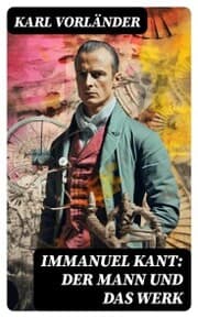 Cover von Immanuel Kant: Der Mann und das Werk
