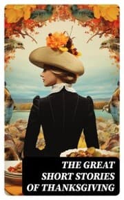 Cover von The Great Short Stories of Thanksgiving