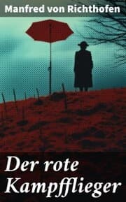 Cover von Der rote Kampfflieger