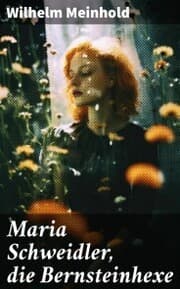 Cover von Maria Schweidler, die Bernsteinhexe