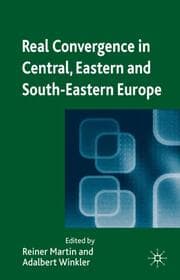Cover von Real Convergence in Central, Eastern and South-Eastern Europe