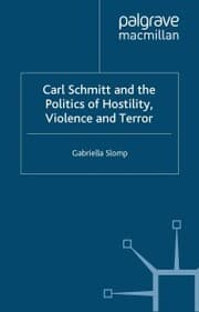 Cover von Carl Schmitt and the Politics of Hostility, Violence and Terror