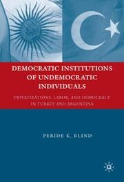 Cover von Democratic Institutions of Undemocratic Individuals