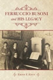 Cover von Ferruccio Busoni and His Legacy