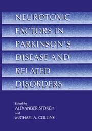 Cover von Neurotoxic Factors in Parkinsons Disease and Related Disorders
