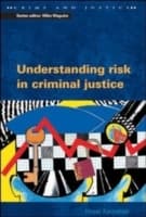 Cover von Understanding Risk in Criminal Justice