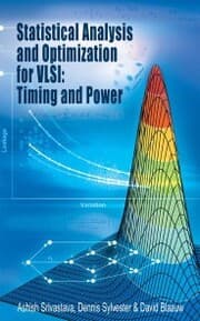 Cover von Statistical Analysis and Optimization for VLSI: Timing and Power