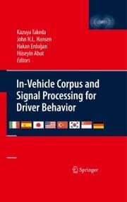 Cover von In-Vehicle Corpus and Signal Processing for Driver Behavior