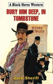 Cover von Bury Him Deep, In Tombstone