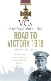Cover von VCs of the First World War: Road to Victory 1918
