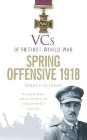 Cover von VCs of the First World War: Spring Offensive 1918