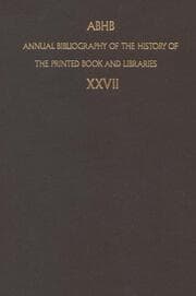 Cover von Annual Bibliography of the History of the Printed Book and Libraries
