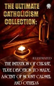 Cover von The Ultimate Catholicism Collection. Illustrated
