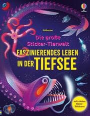 Cover von Die große Sticker-Tierwelt: Faszinierendes Leben in der Tiefsee