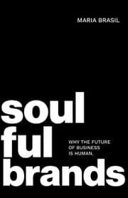 Cover von Soulful Brands: Why the Future of Business Is Human