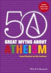 Cover von 50 Great Myths About Atheism