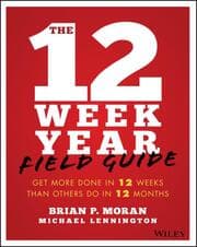Cover von The 12 Week Year Field Guide
