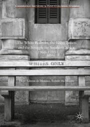 Cover von The White Redoubt, the Great Powers and the Struggle for Southern Africa, 1960-1980