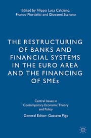 Cover von The Restructuring of Banks and Financial Systems in the Euro Area and the Financing of SMEs