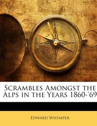 Cover von Scrambles Amongst the Alps in the Years 1860-'69