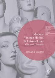 Cover von Modern Vintage Homes & Leisure Lives