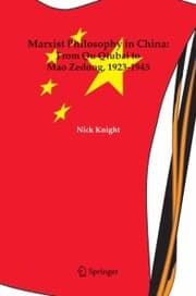 Cover von Marxist Philosophy in China : From Qu Qiubai to Mao Zedong, 1923-1945