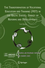 Cover von The Transformation of Vocational Education and Training (VET) in the Baltic States - Survey of Reforms and Developments