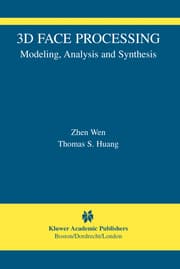 Cover von 3D Face Processing: Modeling, Analysis and Synthesis