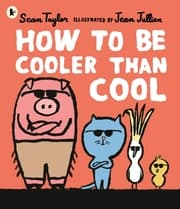 Cover von How to Be Cooler than Cool