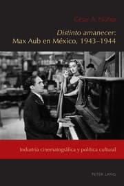 Cover von <i>Distinto amanecer</i>: Max Aub en México, 1943-1944