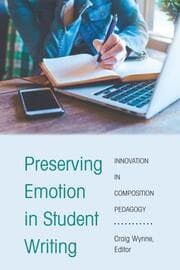 Cover von Preserving Emotion in Student Writing