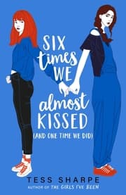 Cover von Six Times We Almost Kissed (And One Time We Did)