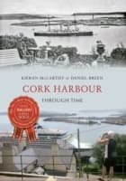 Cover von Cork Harbour Through Time